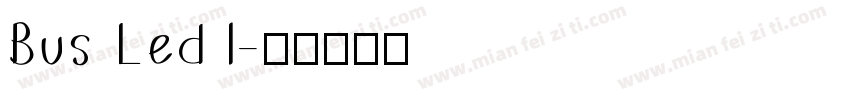 Bus Led l字体转换